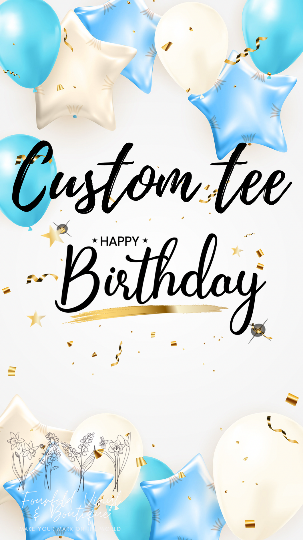 Custom Birthday Tee